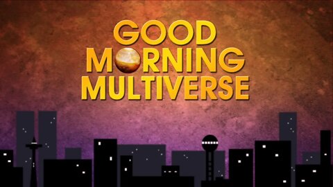 GOOD MORNING MULTIVERSE: Science Fiction, Fantasy, Horror News — April 16, 2022