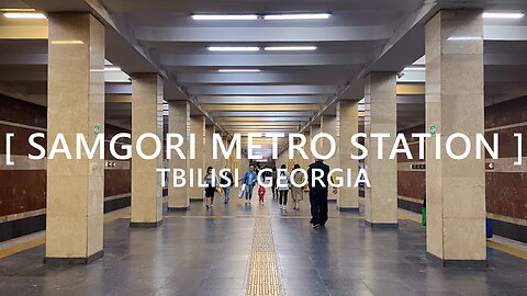 Tbilisi Walks: Entering Samgori Metro Station