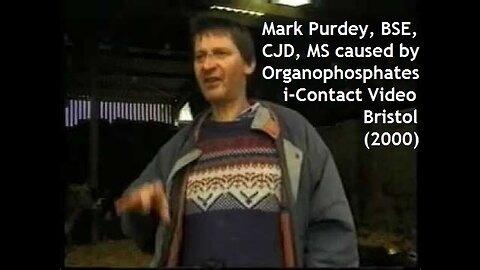 Please Save/Share: Mark Purdey organophosphate, big pharma, vaccines, immune system & allergies 2000