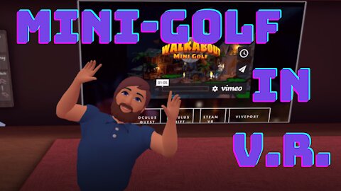 Walkabout Mini Golf Virtual Reality Game Review
