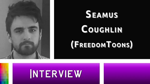 [Interview] Seamus Coughlin (FreedomToons)