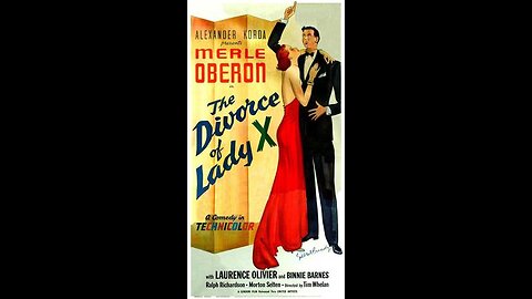 The Divorce of Lady X (1938) | Directed by Tim Whelan