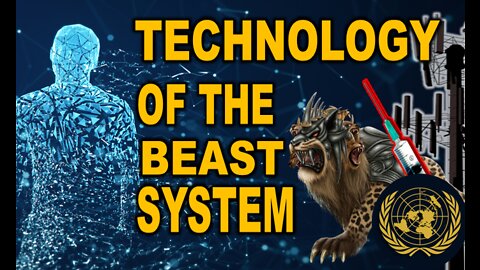 Technology of the Beast System