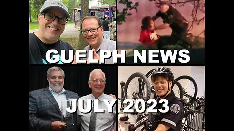 Fellowship of Guelphissauga: Grace Gardens Opens, Police Toys, & Dr Bridle vs U of Guelph | July '23