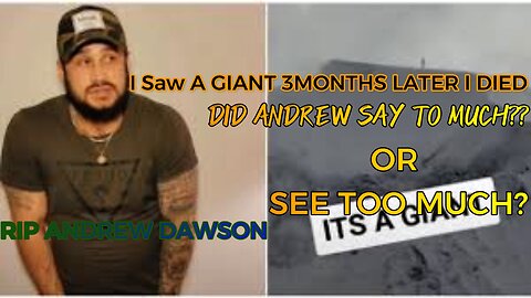The Untold Truth Of Andrew Dawson( The Anunnaki Giant Spotter)