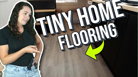 Flooring in a Tiny Home