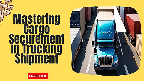 Trucking Safety: Meeting Cargo Securement Requirements