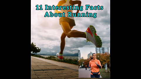 11 Interesting Facts About Running / facts life
