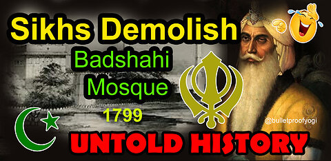 1799: The Sikhs destroy Badshahi Mosque