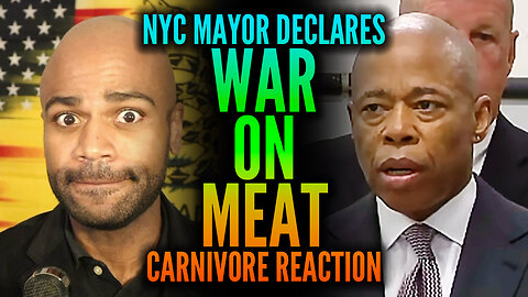 NYC Mayor Declares War on Meat! (Carnivore Reaction)