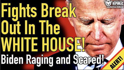 Fights Break Out In The White House! Biden Raging and Scared!