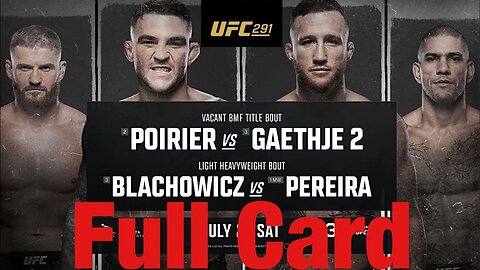 UFC 291 Poirier Vs Gaethje 2 Full Card Prediction