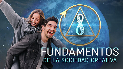 8 Fundamentos de la Sociedad Creativa