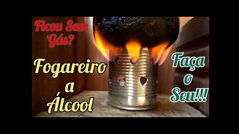 Fogareiro Caseiro a Álcool Tipo "SuperCat"