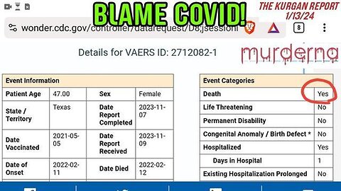 VAERS - HER PCR WAS POSITIVE! COVID KILLED HER! CASE CLOSED!
