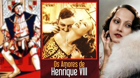 OS AMORES DE HENRIQUE VIII (1933) Charles Laughton, Merle Oberon, Robert Donat | Drama | P&B