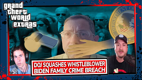 DOJ Squashes Whistleblower | Biden Family Crime Breach