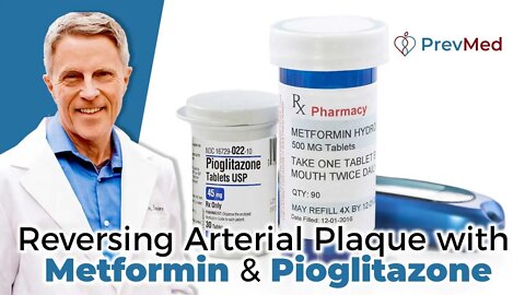 Reversing Arterial Plaque with Metformin & Pioglitazone