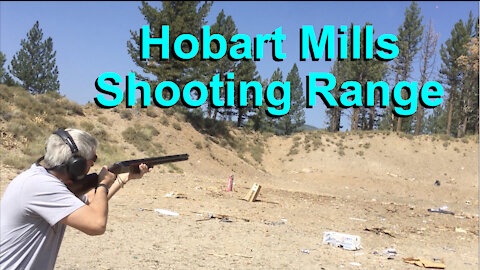 Hobart Mills Shooting Range Truckee AUG-2018