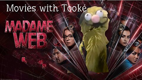 Movies with Tooké: Madam Web