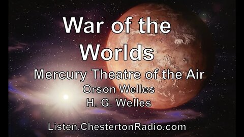 War of the Worlds - Orson Welles - H. G. Wells