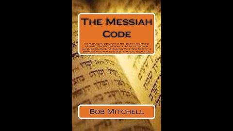 AMAZING INTERVIEW: THE TRUE MESSIAH'S IDENTITY ENCODED IN THE OLD TESTAMENT