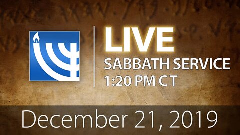 YRM LIVE Sabbath Services, December 21, 2019