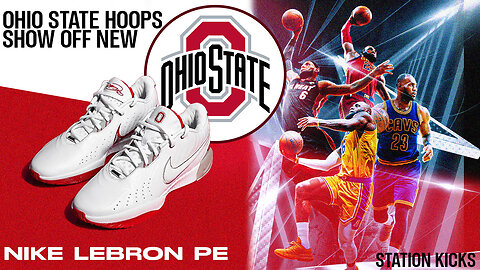 First Look: Ohio State H gives us a look at their new Nike LEBRON PE for this season👑| STATION KICKS