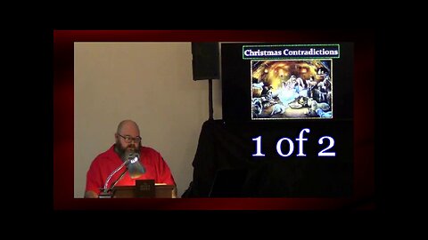 Christmas Contradictions 1 of 2