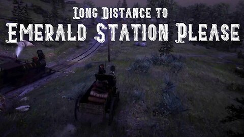 Long Distance to Emerald Station Please