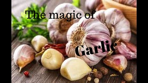 The magic of Garlic #garlic #GarlicLove #GarlicRecipes #GarlicMagic #GarlicGourmet #GarlicHealth