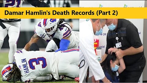 Buffalo Bills DB Damar Hamlin's Death Records (Part 2)