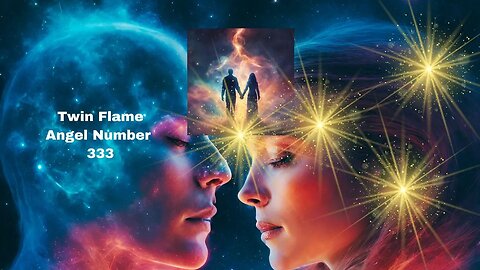 Twin Flame Angel Number 333 #twinfl