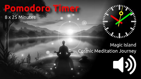 🍅 ⏰ 8 x 25min ~ Cosmic Meditation Journey | Magic Island 🖤 ⬛️ 🔊