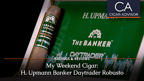 H. Upmann Banker Daytrader Review