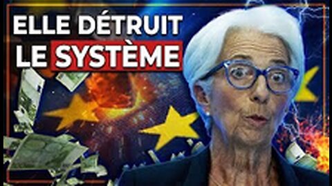 Christine Lagarde et la BCE Sont en Train de DÉTRUIRE le Système et l'Euro !