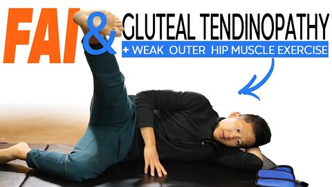 Gluteal tendinopathy and femoral acetabular impingement - hip exercises for pain relief
