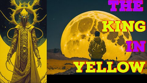 Creepy Pasta "The King In Yellow"