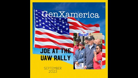 Good Ol Lunch Bucket Joe Visits the UAW Rally Mixed Tape📼