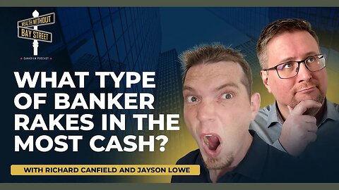 What Type Of Banker Rakes In The Most Cash?