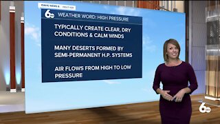 Rachel Garceau's Wed. Weather Word: High Pressure/Ridge