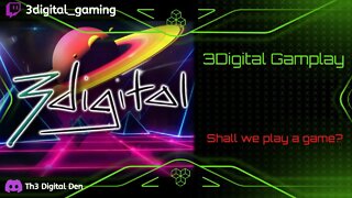 3 Digital Gameplay and Variety Stream w/ Th3 DigiFam