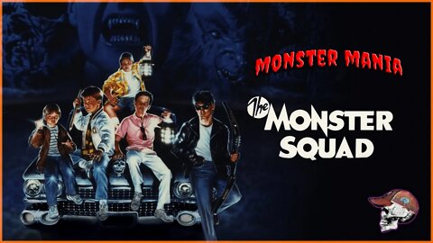 The Monster Squad (1987) | Monster Mania #10