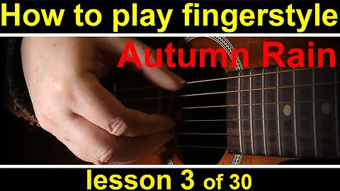 how to play fingerstyle guitar lesson 3 (GCH Guitar Academy fingerpicking guitar course)