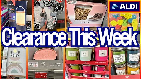 ALDI Clearance🛒🔥 ALDI Clearance RUN Deals🛒🔥ALDI Clearance This Week #aldi #shopwithme #new