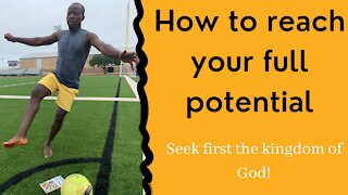 How to reach your full potential