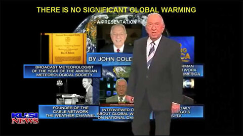 WEATHER CHANNEL FOUNDER SAYS CLIMATE CHANGE is a SCAM