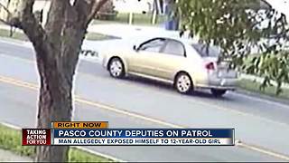 Pasco deputies search for man who exposed himself to 12-year-old girl