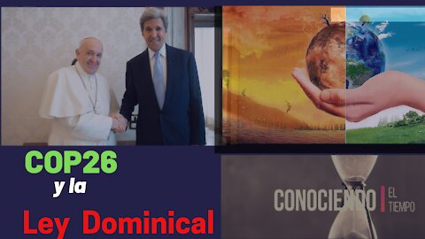 COP26 Y LA LEY DOMINICAL - LEY DOMINICAL SIGUIENTE PASO