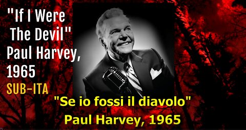 If I Were the Devil - Paul Harvey (1965) / Se fossi il diavolo - Paul Harvey